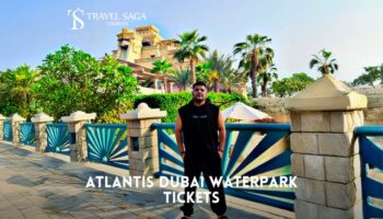 Book Atlantis Dubai Waterpark Tickets