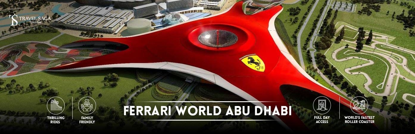 Ferrari World Abu Dhabi | Ferrari World Tickets bt banner by Travel Saga Tourism