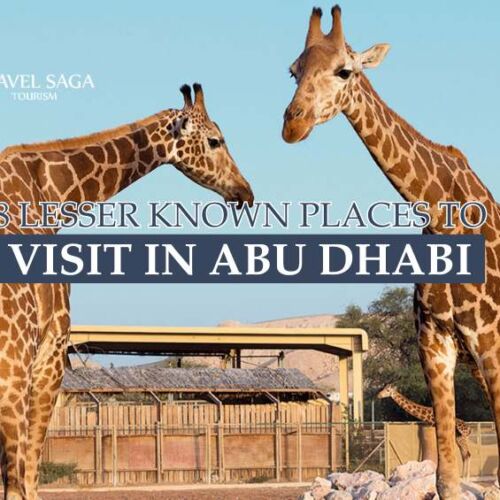 Lesser Known Places to Visit in Abu Dhabi blog banner by Travel Saga Tourism