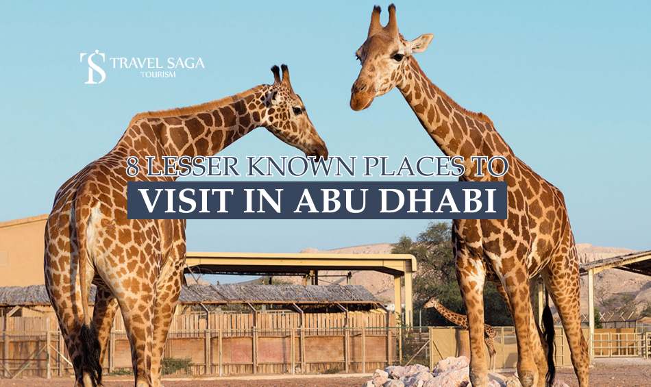 Lesser Known Places to Visit in Abu Dhabi blog banner by Travel Saga Tourism