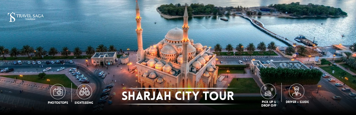 sharjah city tour | city sightseeing sharjah BT Banner by Travel Saga Tourism