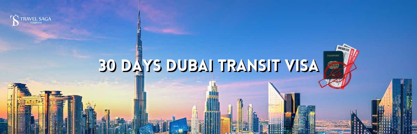 dubai 30 days visa cost | 30 day visa dubai cost BT banner by Travel Saga Tourism