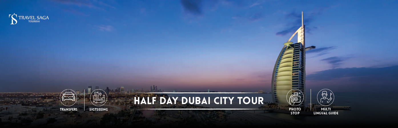 Inside Burj Al Arab Tour | dubai half day tour BT Banner By Trvale Saga Tourism
