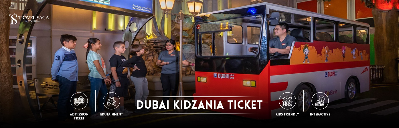 Dubai Kidzania Tickets | kidzania Dubai BT Banner by Travel Saga Tourism