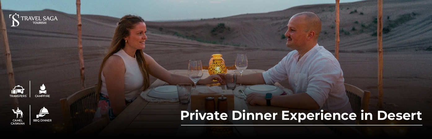 Book Private Dinner Experience in Dubai Desert luxury dining
