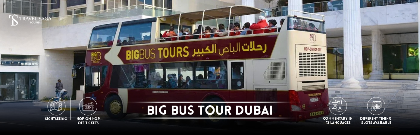 Big Bus Dubai | Dubai Big Bus tour BT Banner By Travel Saga Tourism