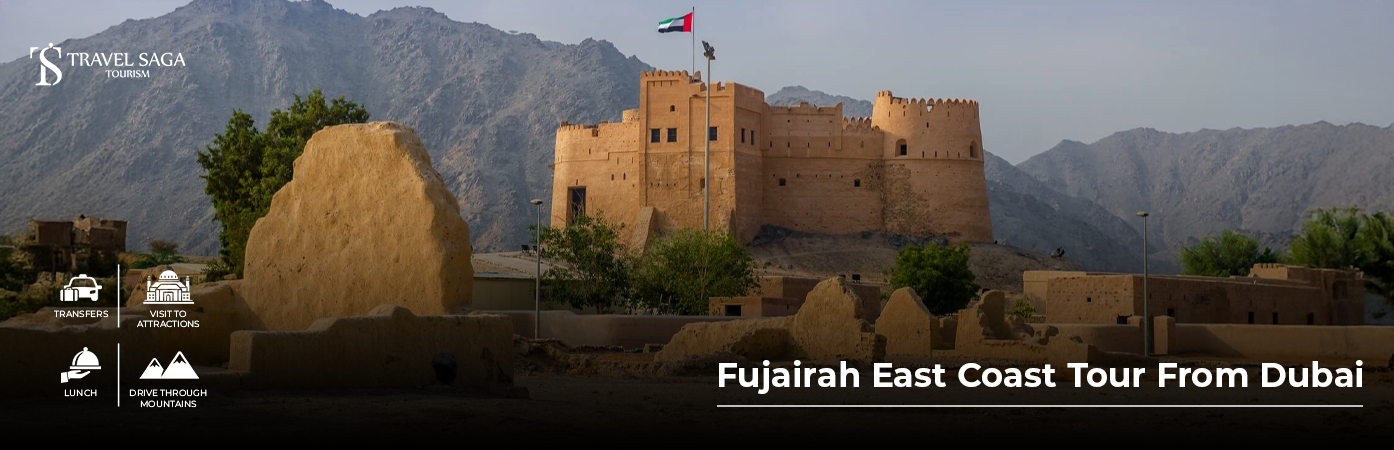 East Coast Tour Dubai BT Banner by Travel Saga Tourism