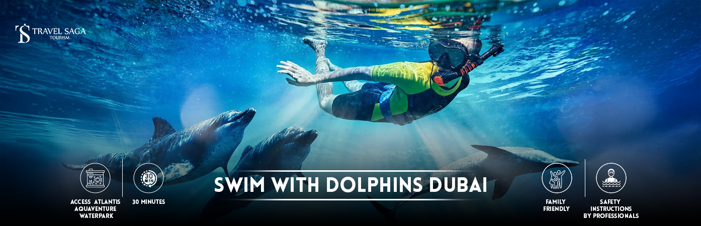 Swim With Dolphins Dubai | atlantis swim with dolphins BT banner by Travel Saga Tourism
