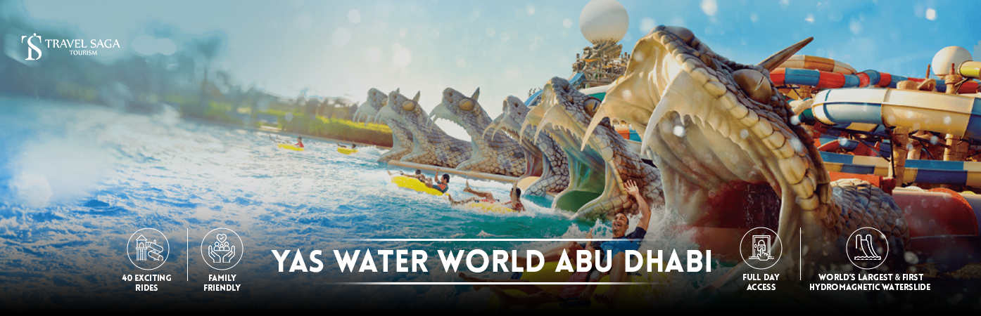 Yas waterworld Abu Dhabi | yas island water park BT Banner By Travel Saga Tourism
