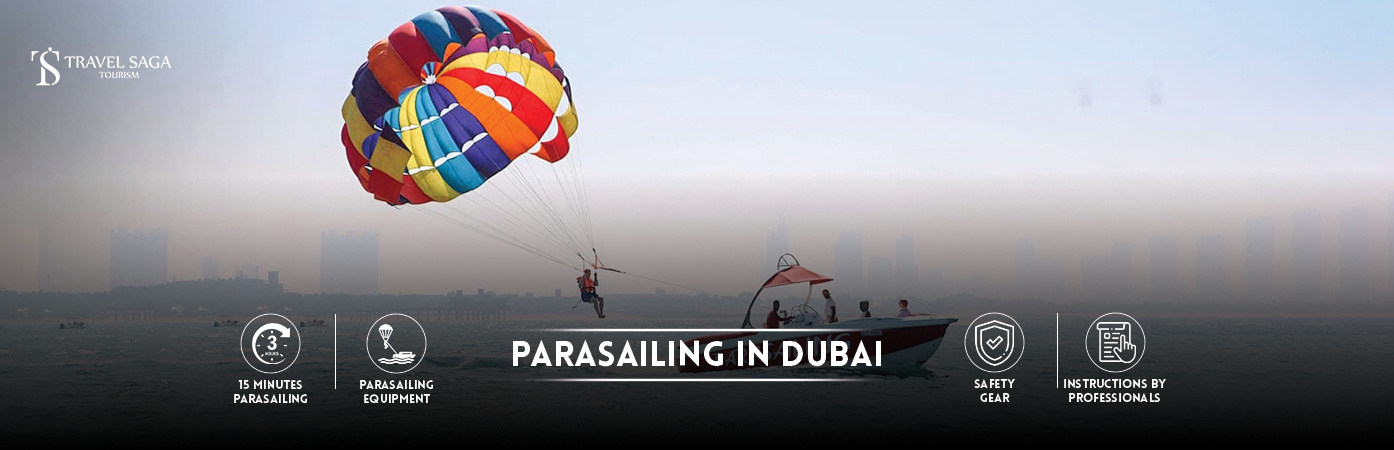 Parasailing in Dubai | Parasailing Adventure BT Banner By Travel Saga Tourism