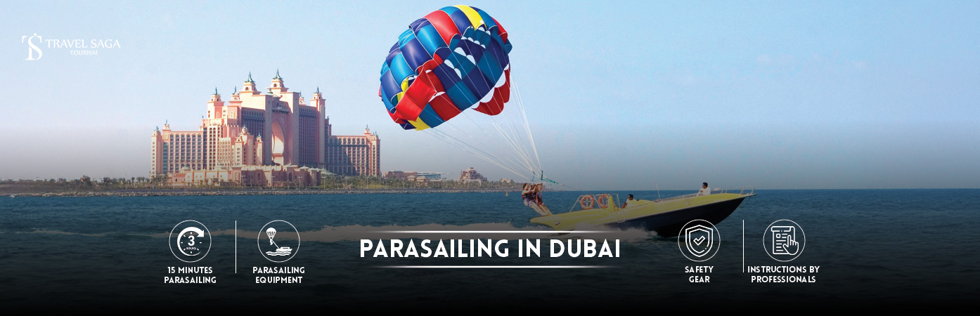 Parasailing in Dubai | Parasailing Adventure BT Banner By Travel Saga Tourism