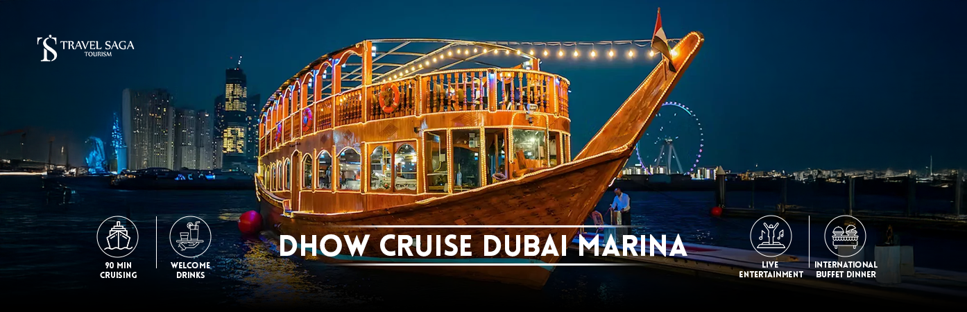 Dhow Cruise Dubai Marina | dubai marina dinner cruise Bt Banner By Travel Saga Tourism