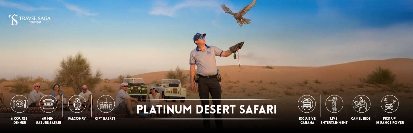 Platinum Desert Safari Dubai | Platinum tours Dubai Bt banner by Travel Saga Tourism