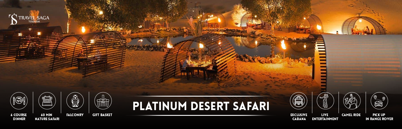 Platinum Desert Safari | al maha resort BT Banner By Travel Saga Tourism