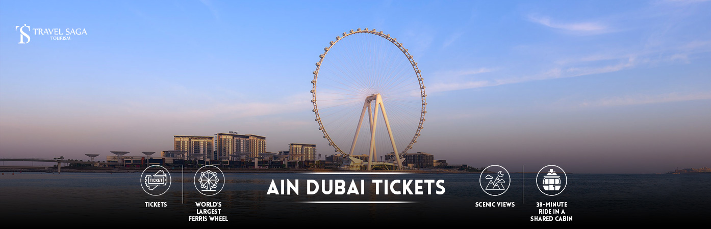 Ain Dubai Tickets | al ain dubai BT Banner by Travel Saga Tourism