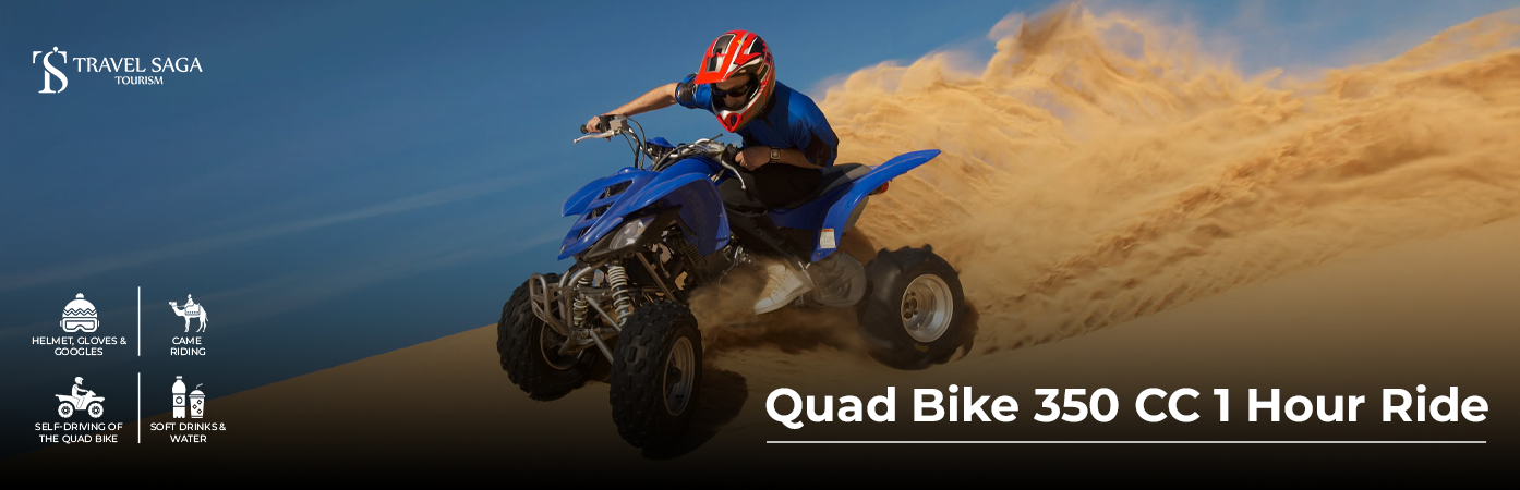 Desert Quad Bike 350 CC 1 Hour Ride BT Banner by Travel Saga Tourism