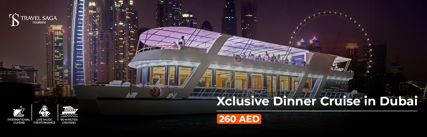 Book Xclusive Dinner Cruise in Dubai buffet dinner