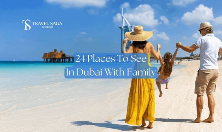 Places To See In Dubai With Family Blog Banner by Travel Saga Tourism