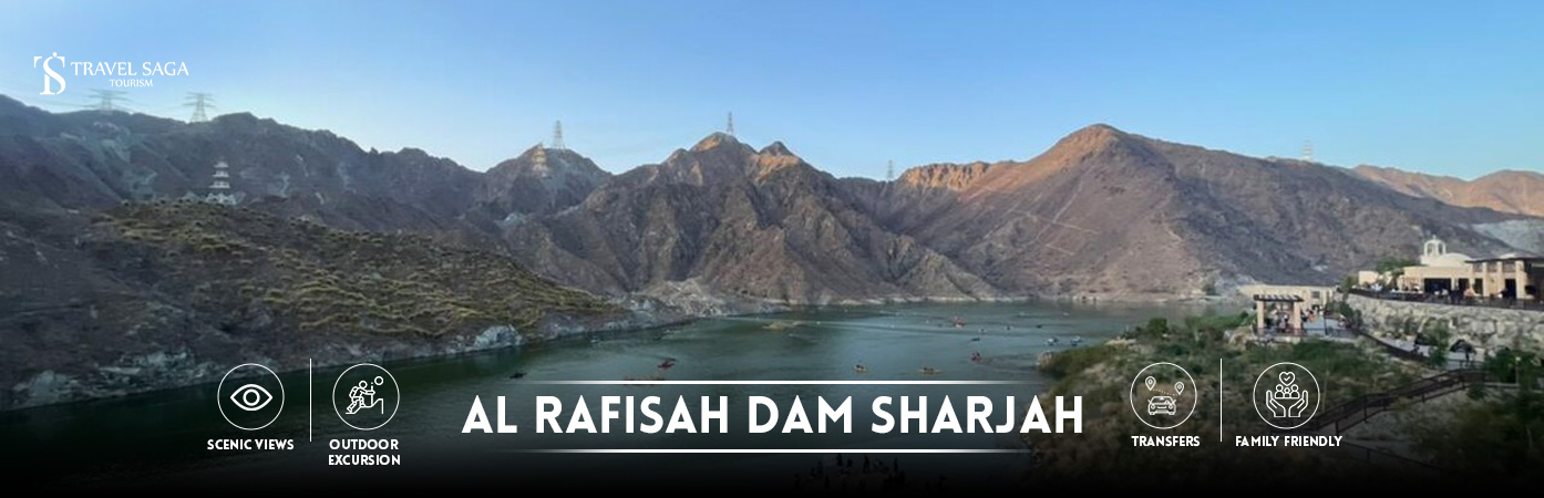 al rafisah dam sharjah | al rafisah dam entry fee BT Banner By Travel Saga Tourism