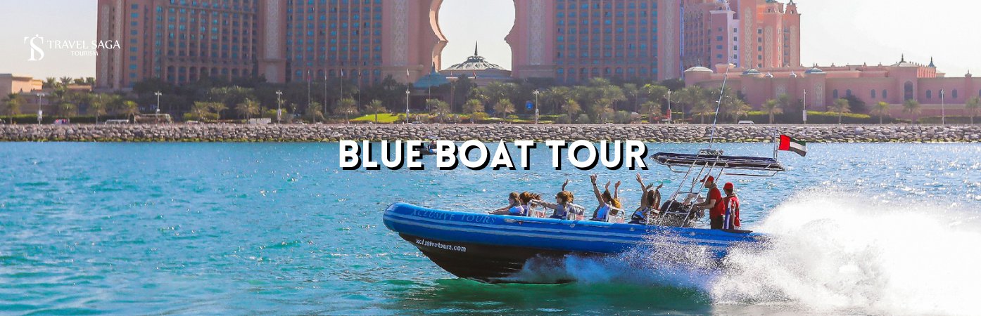 Blue boat dubai tickets | Blue Boat Tour Dubai BT banner travel saga tourism