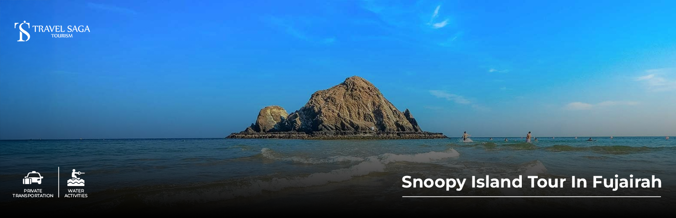 Snoopy Island tour in Fujairah BT Banner by Travel Saga Tourism