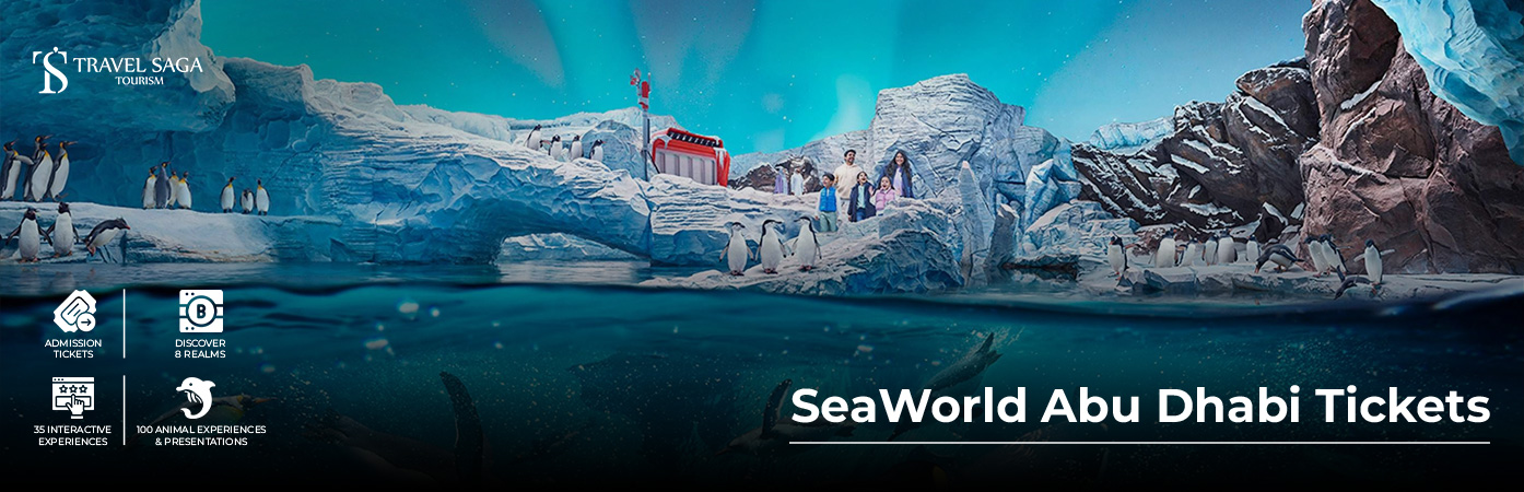Book SeaWorld Abu Dhabi Tickets instant confirmation booking