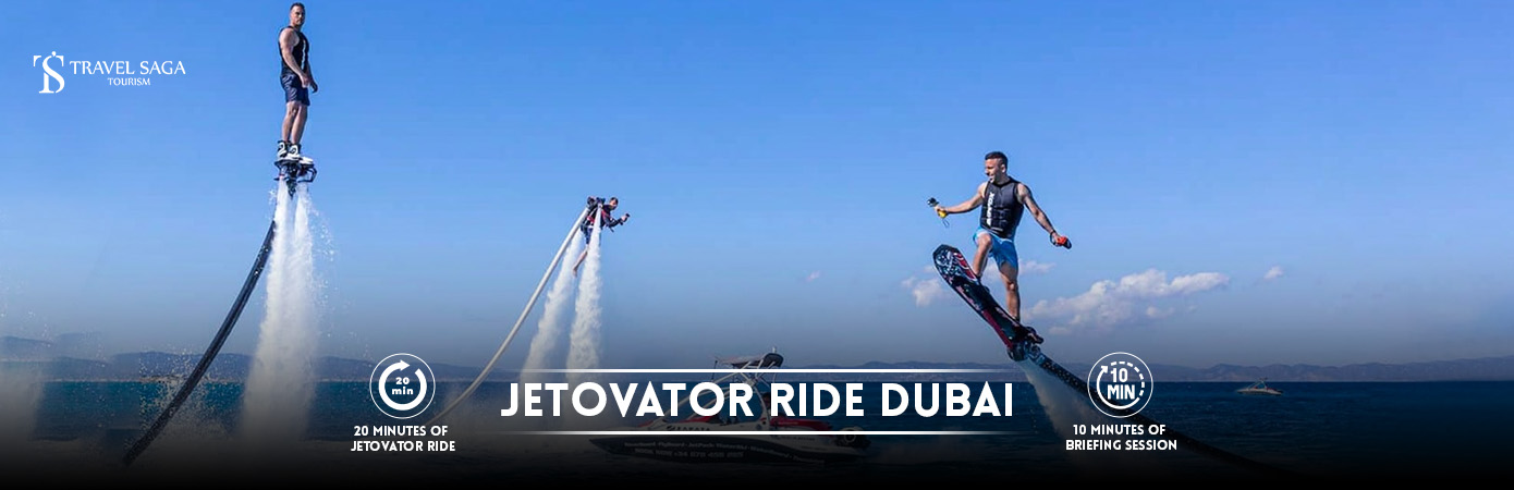 Jetovator Dubai BT banner by Travel Saga Tourism