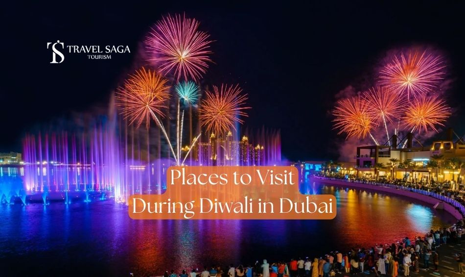 Places to Visit During Diwali Blog Banner by Travel Saga Tourism