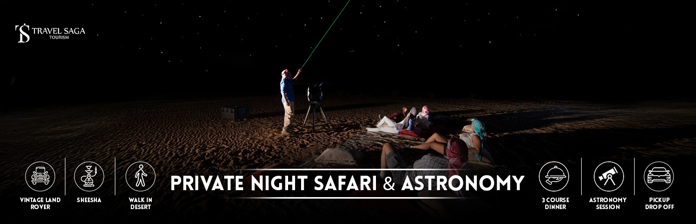 Private Night Safari and Astronomy bt banner by Travel Saga Tourism