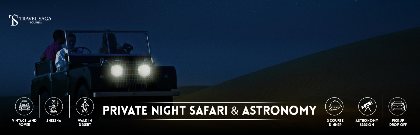 Private Night Safari and Astronomy BT Banner By Travel Saga Tourism