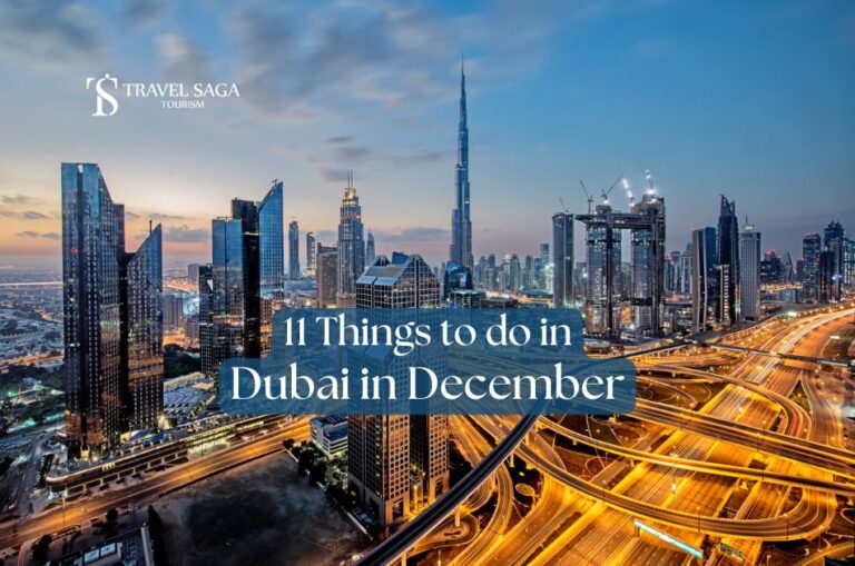 things to do in Dubai in December Blog Banner By Travel Saga Tourism