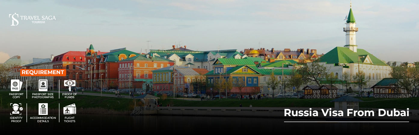 Russia tourist visa from UAE online application and requirements