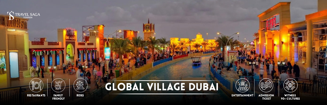 Global Village Ticket Dubai | global village dubai ticket price BT Banner By Travel Saga Tourism