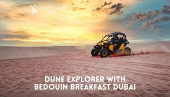 Dune Explorer with Bedouin Breakfast Dubai