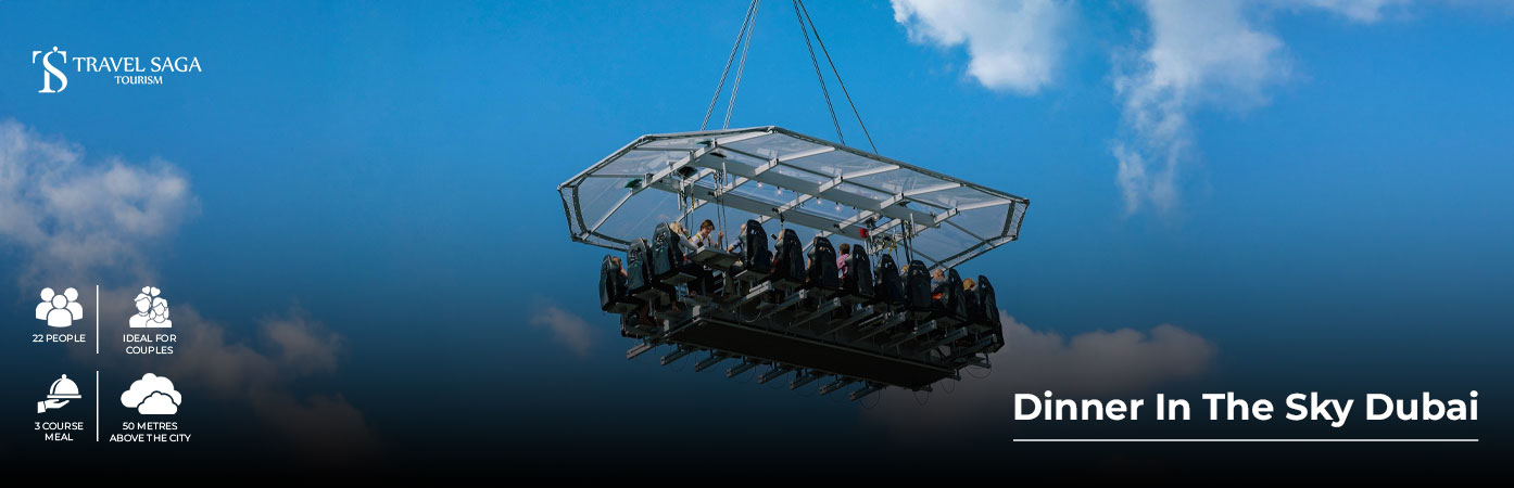 Book Dinner In The Sky Dubai Tickets – Iconic Dining Adventure