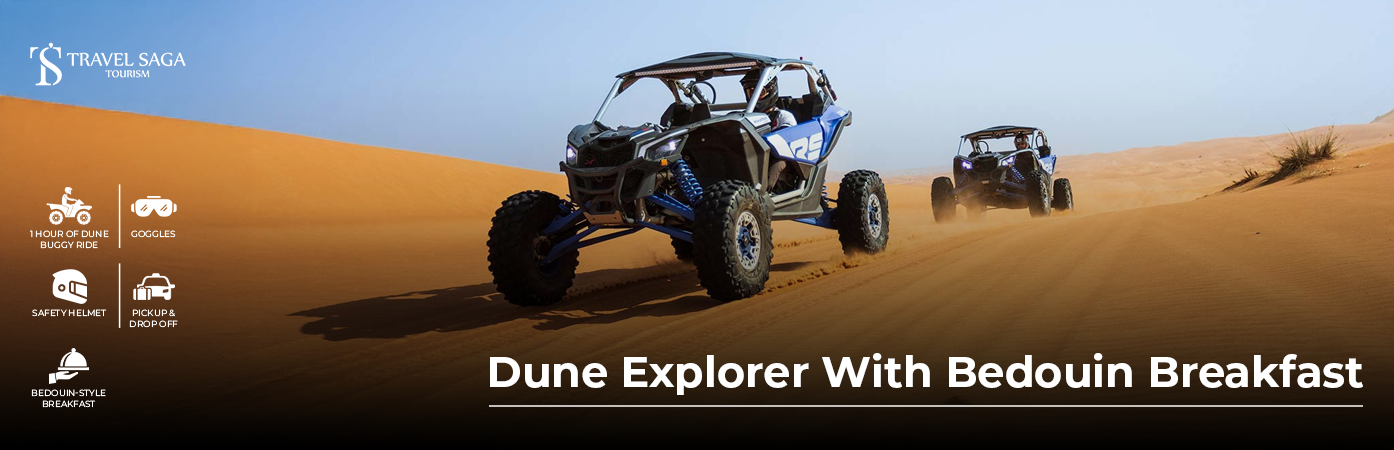 Book Dune Explorer with Bedouin Breakfast Dubai sunrise tour