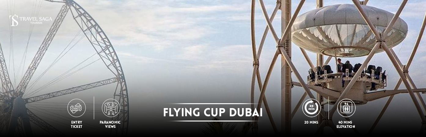 Flying Cup Dubai Tickets | Flying Cup The Beach JBR banner Travel Saga tourism