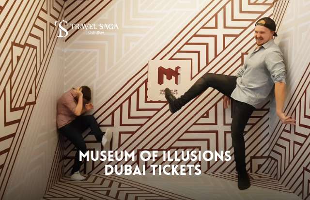 Museum of Illusions Dubai Tickets