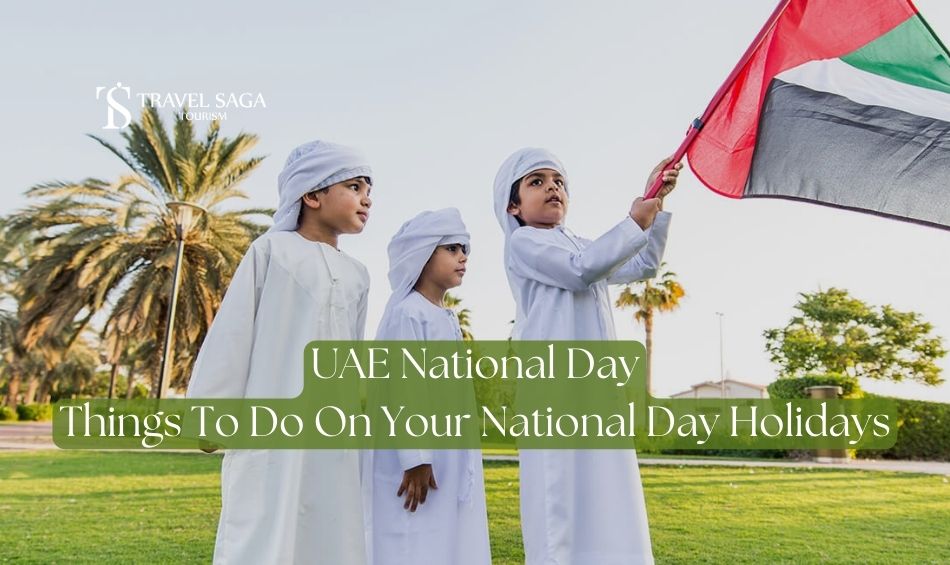 Uae National Day Blog Banner By Travel Saga Tourism