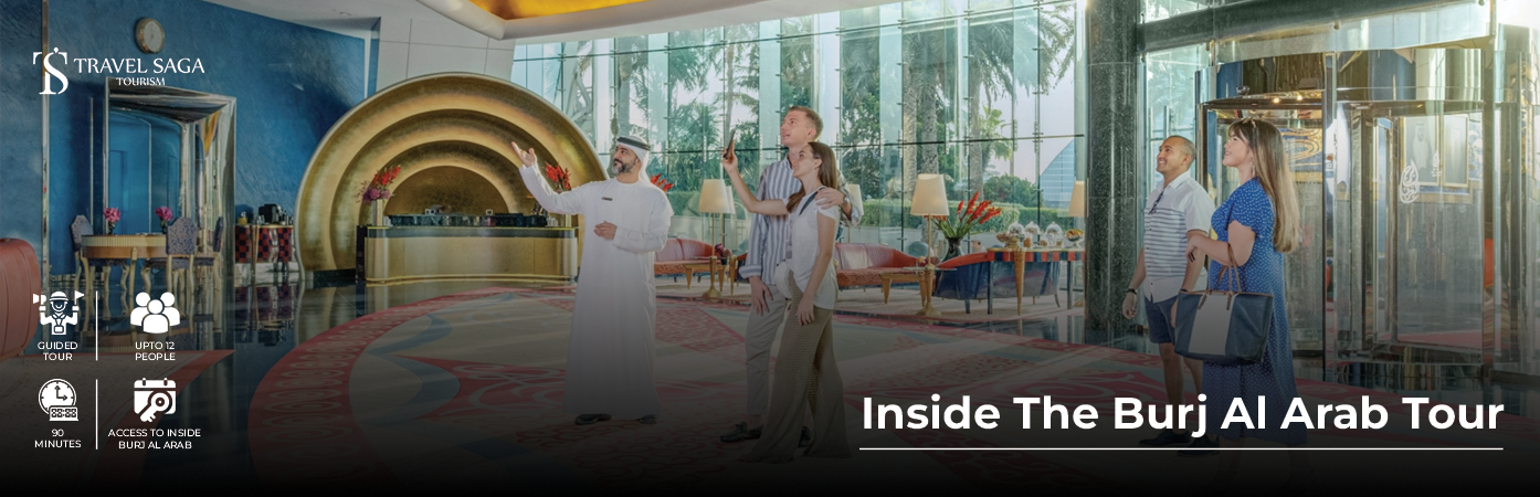Book Inside The Burj Al Arab Tour Tickets Luxury Experience