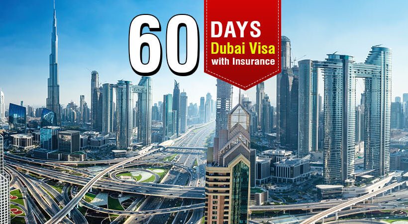 60 Days Dubai Tourist Visa with Insurance
