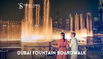 Book Dubai Fountain Boardwalk Ticket