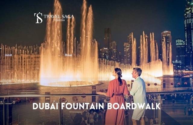 Book Dubai Fountain Boardwalk Ticket