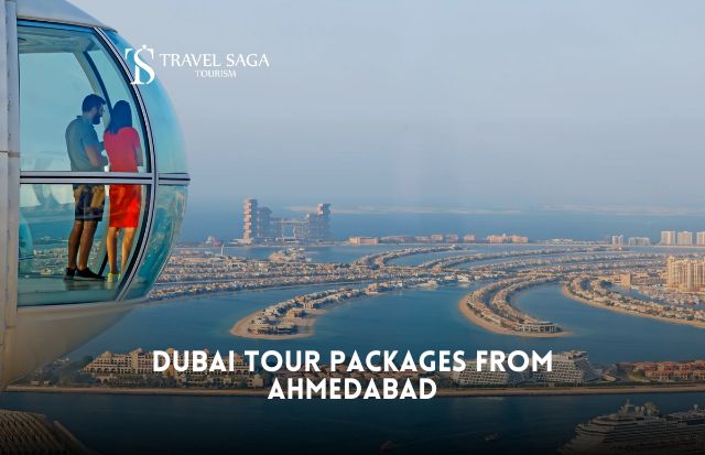 Dubai Tour Packages from Ahmedabad
