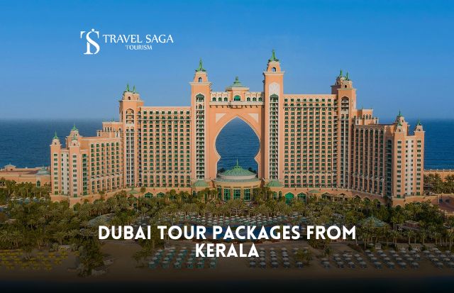 Dubai Tour Packages from Kerala