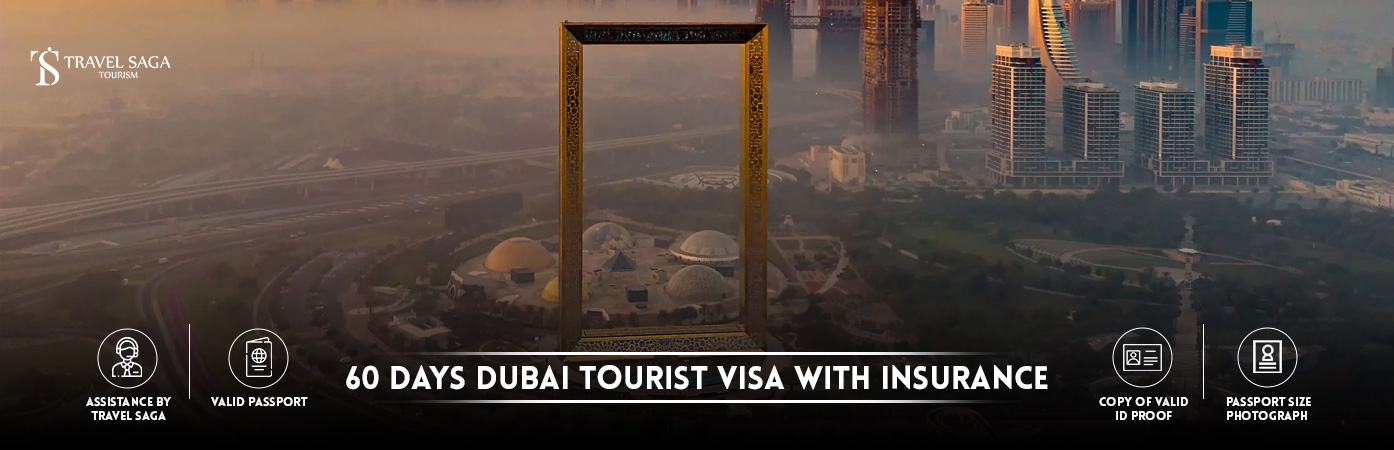 60 Days Dubai Tourist Visa | 60 days visa dubai bt banner by Travel Saga Tourism