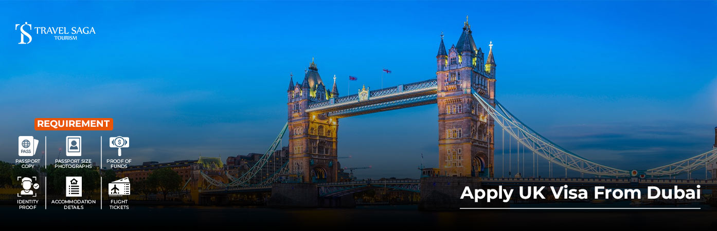 Apply UK Visit Visa from Dubai BT Banner by Travel Saga Tourism