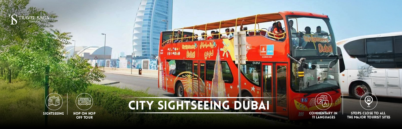 Dubai City Sightseeing | Dubai sightseeing Tour BT Banner By Travel Saga Tourism