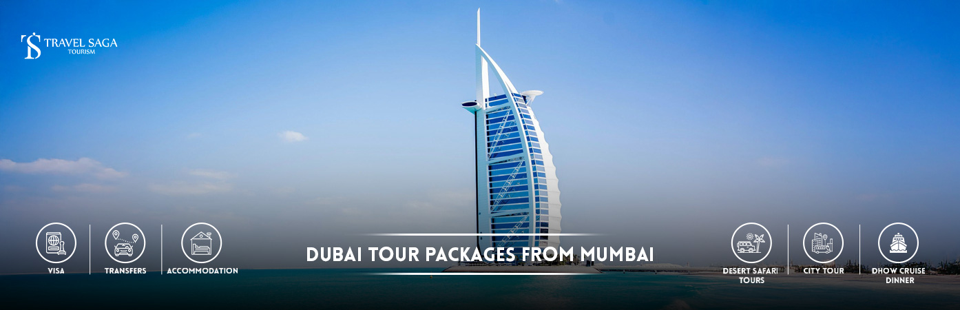 Dubai Tour Packages from Mumbai | mumbai to dubai tour packages BT Banner by Travel Saga Tourism