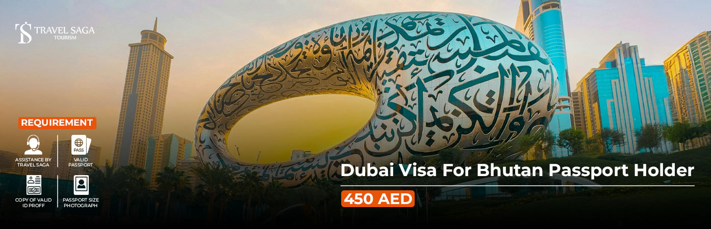 Dubai Visa for Bhutan Passport Holder BT Banner by Travel Saga Tourism